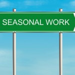 Sign for seasonal work