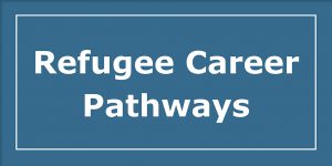 Refugee Career Pathways